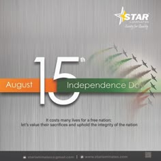 an advertisement for the 15 th independence day