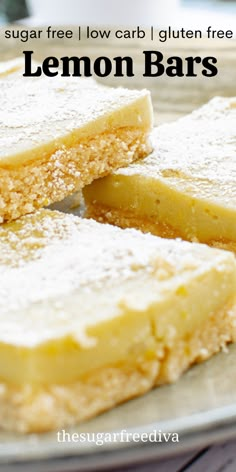 lemon bars are stacked on top of each other with the words sugar free low carb gluten free lemon bars