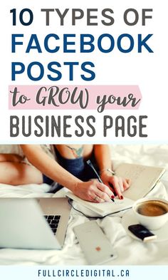 the top ten types of facebook posts to grow your business page