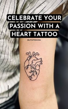 a heart tattoo on the arm with text that reads celebrate your passion with a heart tattoo