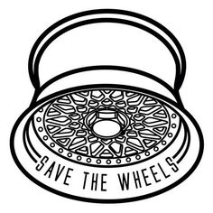 a black and white drawing of a wheel with the words save the wheel on it