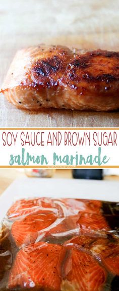 salmon and brown sugar are being cooked in the oven on a cutting board with text overlay that says soy sauce and brown sugar salmon marinade