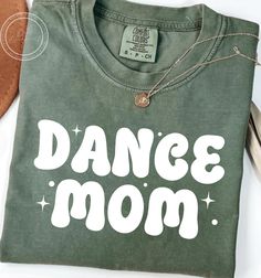 Dance Mom Shirt Ideas, Dance Mom Svg, Dance Mom Shirt, Dance Svg, Dance Mom Shirts, Sublimation Cricut, Mom Shirt Svg, Gymnastics Mom, Dance Shirt