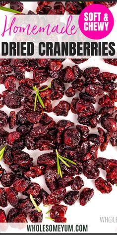 Dried Cranberries Homemade Craisins, Preserving Cranberries, Diy Dried Fruit, Dried Cranberry, Dried Cranberry Recipes, Cranberry Recipes Easy