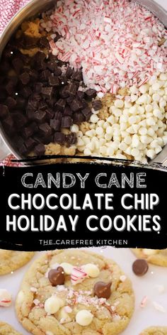 candy cane chocolate chip holiday cookies in a pan with text overlay that reads, candy cane chocolate chip holiday cookies