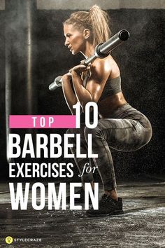 the top 10 barbell exercises for women