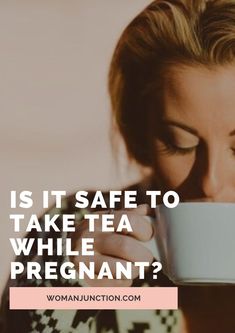 Tea While Pregnant, Very Early Pregnancy Symptoms, Caffeinated Drinks, Caffeine Drinks, Early Pregnancy, Pregnancy Symptoms, Tea, Drinks