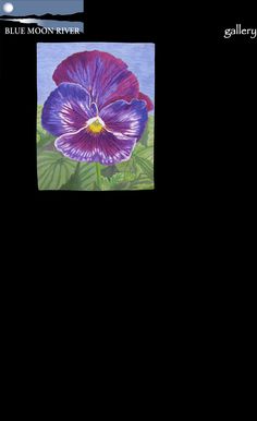 a painting of a purple flower on a black background with the words blue moon river written below it