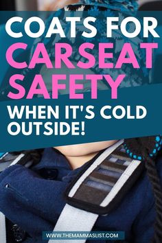 the safeest car seat coats for your kid this winter