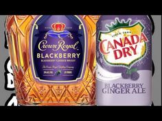 two bottles of canada dry and black berry ginge ale are shown in this image