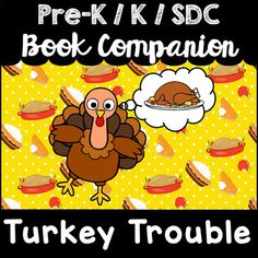 a turkey with a thought bubble on it's head and the words pre - kdsc book companion