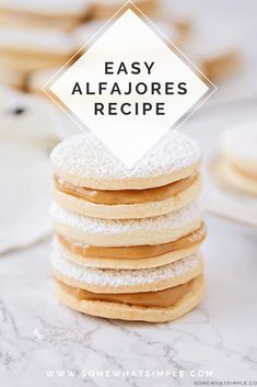 a stack of powdered sugar cookies with the words easy alfajores recipe