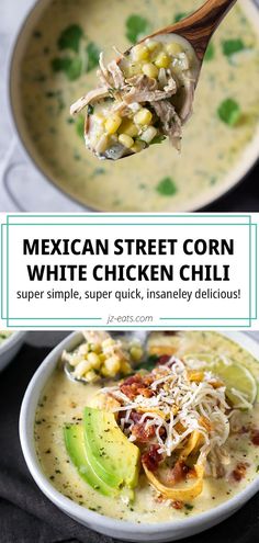 mexican street corn white chicken chili with avocado