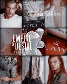 a collage of photos with the words empire of desire