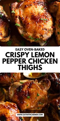 crispy lemon pepper chicken thighs in a skillet with text overlay that reads easy oven baked crispy lemon pepper chicken thighs