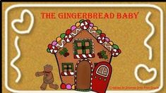 the gingerbread baby is coming to town