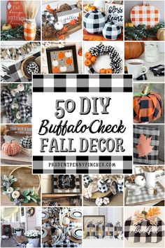 the 50 diy buffalo check fall decor is featured with pumpkins and other decorations