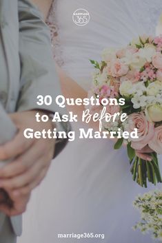 a bride and groom holding hands with the text 30 questions to ask before getting married