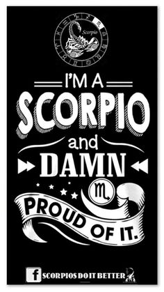 i'm a scorpio and davin proud of it poster