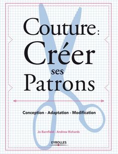 the book cover for couture creer ses patrons, with scissors