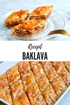 the recipe for baklaa is shown in three different pictures, including one on a plate