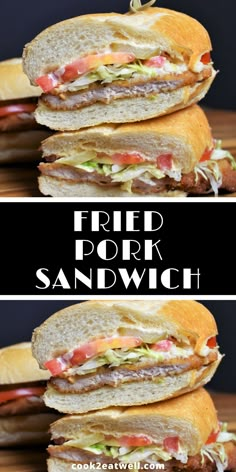 three sandwiches stacked on top of each other with text overlay that reads fried pork sandwich