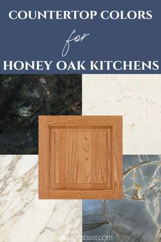 the countertop colors for honey oak kitchen cabinets with text overlay that reads, countertop colors for honey oak kitchens