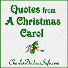 a christmas carol with the words,'quotes from a christmas carol'in green and white