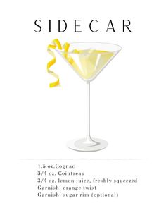 the sidecar cocktail recipe is shown with ingredients