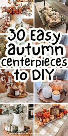 fall centerpieces for table diy Easy Fall Centerpieces For Table, Easy Fall Centerpieces, Fall Centerpiece Ideas, Fall Centerpieces For Table Diy, Fall Candle Centerpieces, Pumpkin Table Centerpiece, Rustic Fall Centerpieces, Fall Candles Diy, Fall Centerpieces Diy