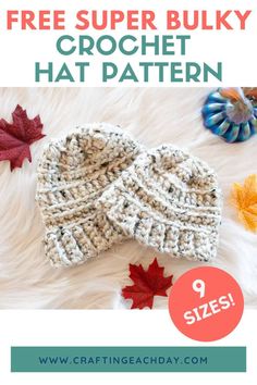 the free crochet hat pattern is on display with other fall and winter items