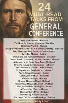 an image of jesus's face with the words, 24 must read talks from general conference