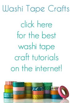 washi tape crafts with the text washi tape crafts click here for the best washi tape craft materials on the internet