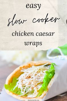 chicken caesar wraps with shredded cheese and lettuce