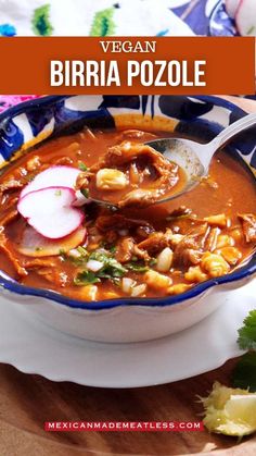 a bowl of vegan burrita pozole with a spoon in it