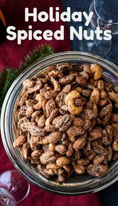 holiday spiced nuts in a glass bowl