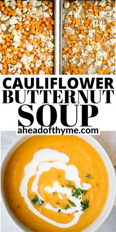 two bowls filled with carrot soup and topped with sour cream in the middle, next to an image of cauliflower butternut soup