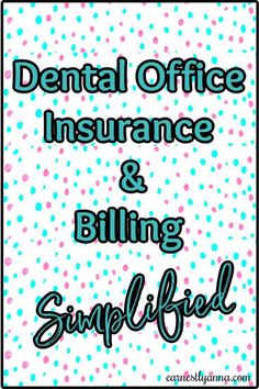 Try my simplified approach to dental insurance and billing. You might find that all you need is a different way of looking at some things. Dental Office Management, Dental Office Manager, Dental Receptionist, Dental World, Dental Photography