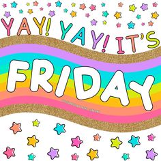 an image of a sign that says ya yayi it's friday with stars