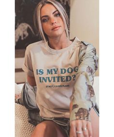 I can only come if my dog is invited, okay?! This shirt speaks truth to all social gatherings if you are a real dog mom. Featured on a neutral grey tee and green lettering, this can really be worn all year round. Grab this tee and your pup for the perfect insta moment. Susan is wearing size medium medium measurements: 39" bust and 28" length 100% cotton Real Dog, Cute Shirt Designs, Dogs Tee, Dog Lover Shirt, Grey Tee, Dog Shirt, My Dog, Cute Shirts, Dog Mom