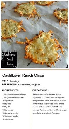 the recipe for cauliflower ranch chips is shown in this page, with instructions to make