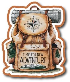 a backpack with a compass on it and the words time for new adventure written below