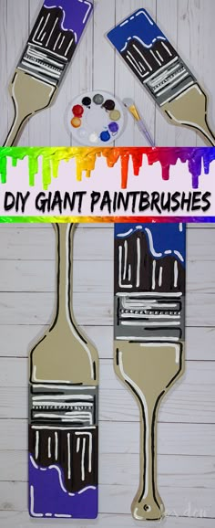 some paintbrushes are painted with different colors and designs on them, as well as the words diy giant paintbrushes