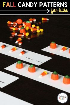 candy candies are arranged on top of paper strips to spell out the word fall candy patterns for kids