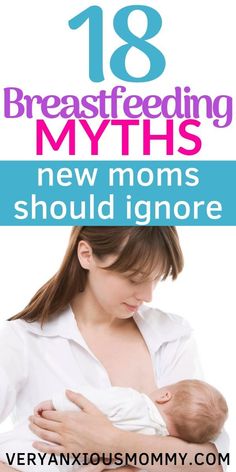 18 Breastfeeding Myths New Moms Should Ignore, Bad Breastfeeding Advice, The Absolute Dumbest Breastfeeding Advice I've Ever Heard, The Absolute Worst Breastfeeding Tips I've Been Told, Breastfeeding Myths I Wish I'd Never Believed, Silly Breastfeeding Advice I Wish I'd Never Followed, The Worst Breastfeeding Advice New Moms Follow Too Often, Bad Breastfeeding Advice I Wish I'd Never Followed, how to breastfeed your baby, first time mom breastfeeding, breastfeeding tips, breastfeeding advice Postpartum Tips, Pumping Tips, Tips For New Moms, Breastfeeding Positions, Advice For New Moms, Pumping Moms, Birth Labor, Fantastic Baby, Baby Sleep Problems