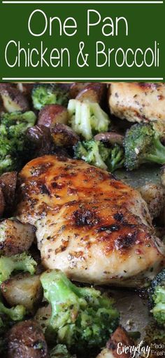 one pan chicken and broccoli with text overlay