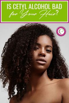 Cetyl alcohol is a widely known substance added in a variety of hair care and beauty products. The common question we get asked is this: is it bad for your hair? We say not necessarily. In this post we'll take you through everything you need to know about cetyl alcohol, its use, and why you can find it in a lot of products. Click to continue. Curly Hair Regimen, Curly Hair Growth, Grow Natural Hair Faster, Natural Hair Growth Remedies, Natural Hair Growth Oil, Natural Hair Growth Tips, Natural Hair Diy