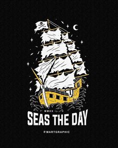 the logo for seas the day with a pirate ship on it's back and stars in