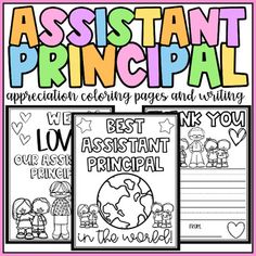 an assortment of printables and writing materials for the student's book assistant principals