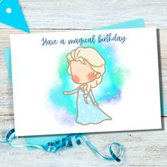 a card with an image of a frozen princess on it and the words, have a magical birthday